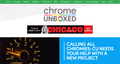Desktop Screenshot of chromeunboxed.com